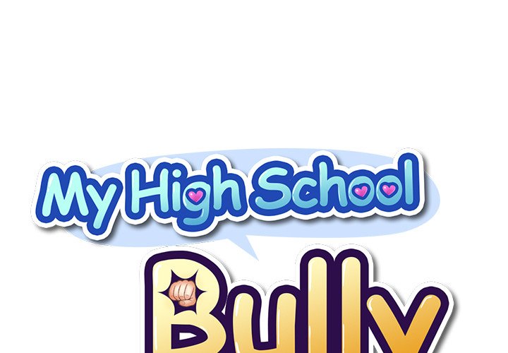My High School Bully chapter 100 page 1