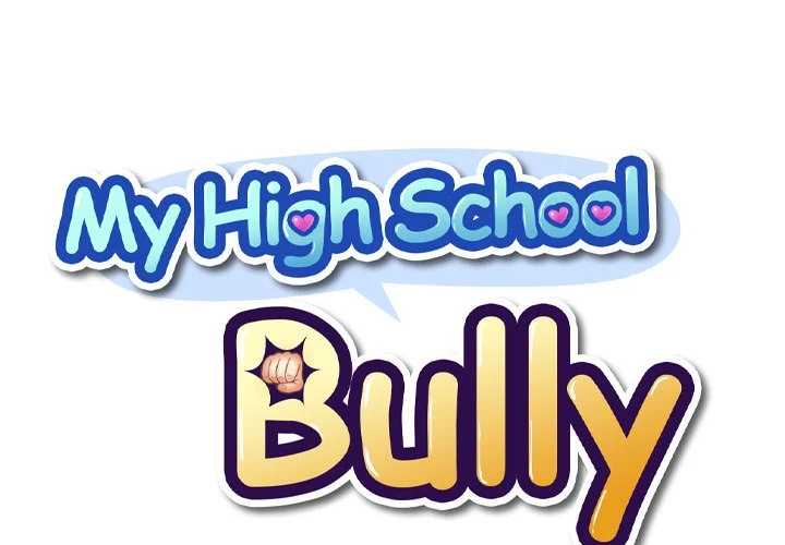 My High School Bully chapter 21 page 1
