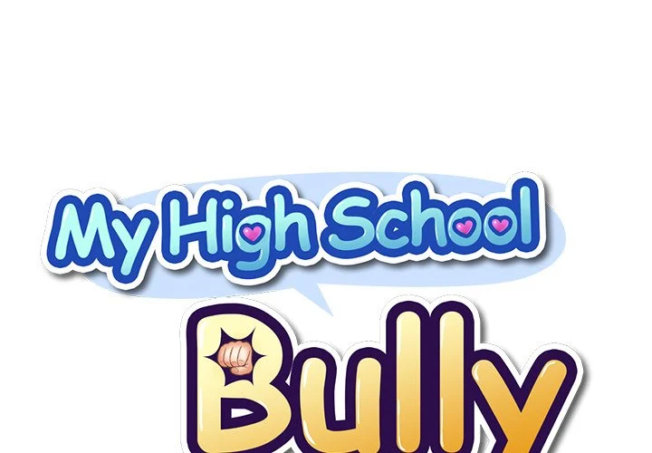 My High School Bully chapter 6 page 1