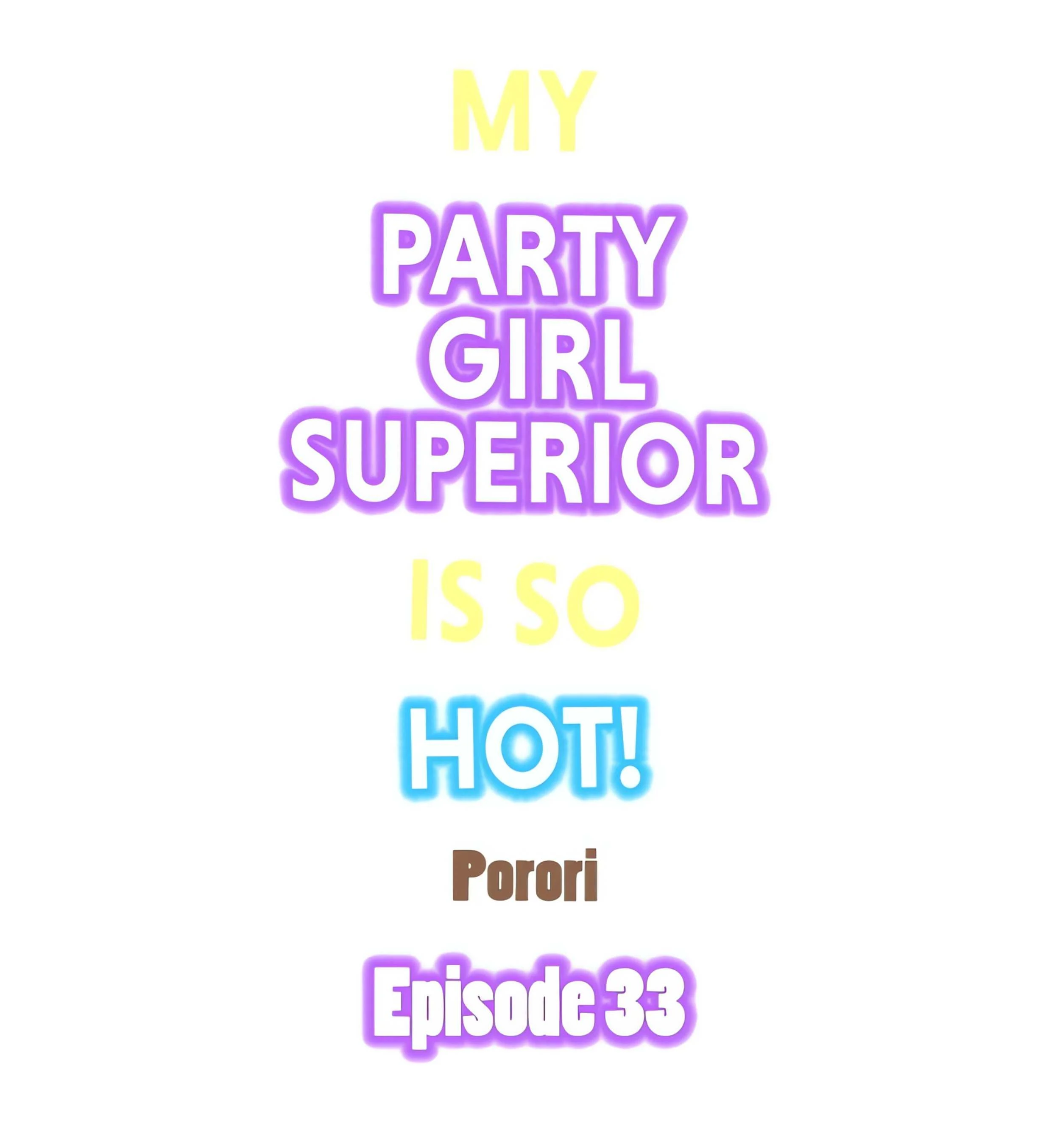 My Party Girl Superior Is So Hot! chapter 33 page 1