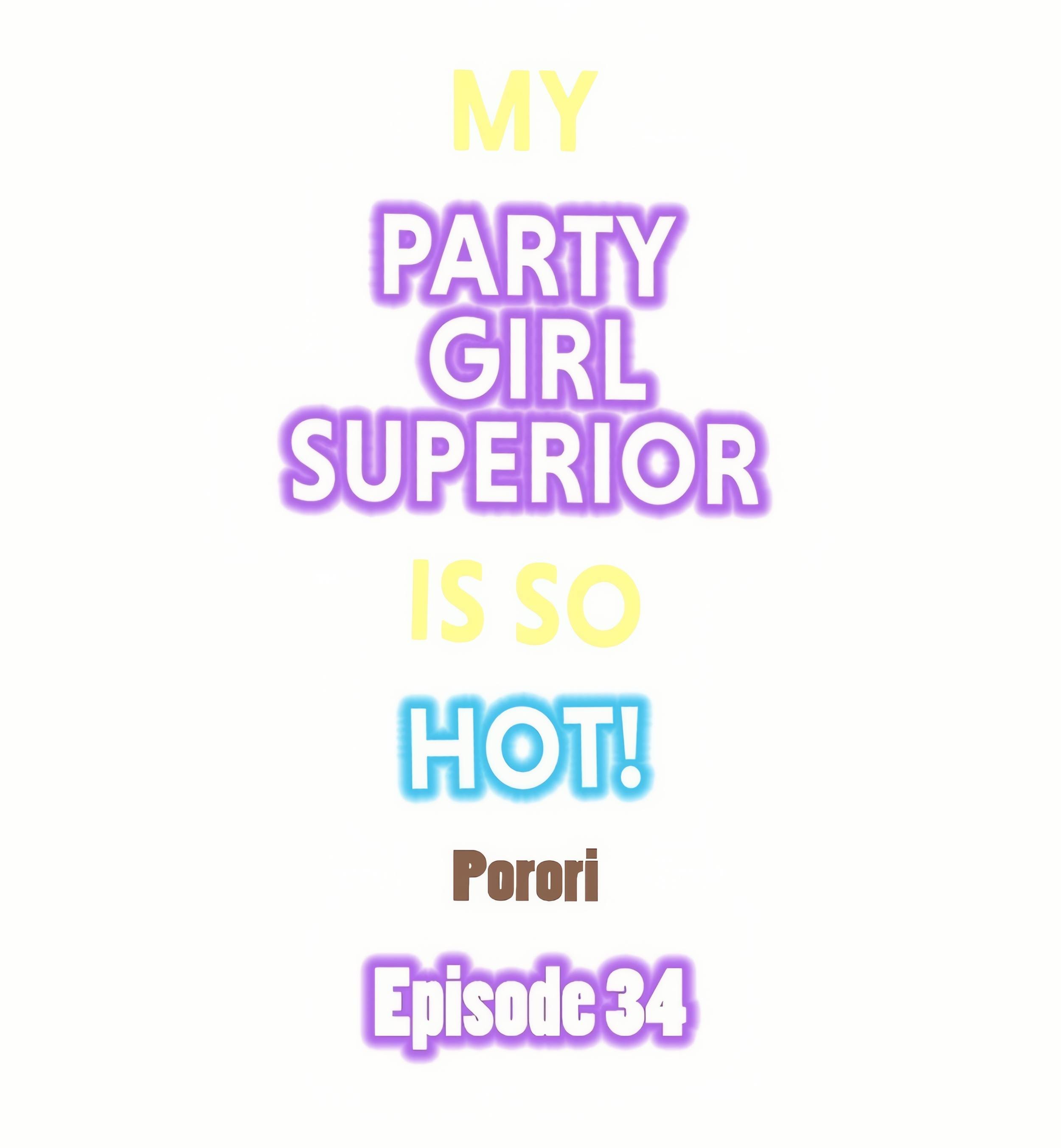 My Party Girl Superior Is So Hot! chapter 34 page 1