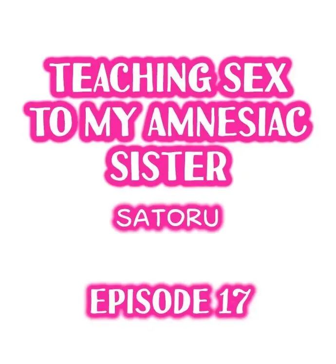 My Sister Has Amnesia— What's Sex? chapter 17 page 1
