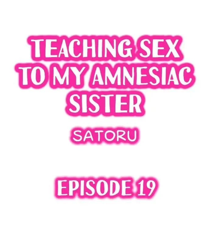 My Sister Has Amnesia— What's Sex? chapter 19 page 1