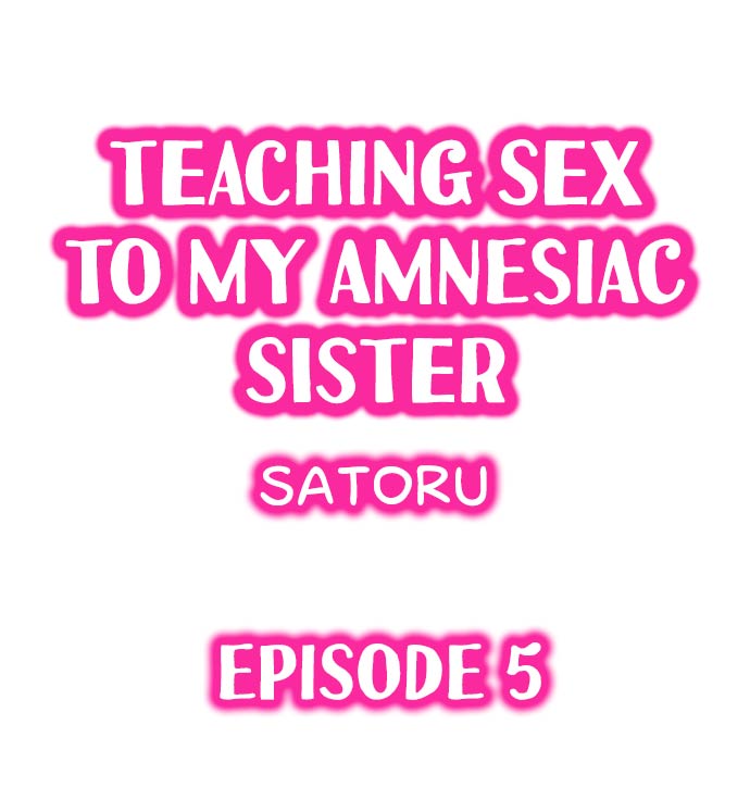 My Sister Has Amnesia— What's Sex? chapter 5 page 1