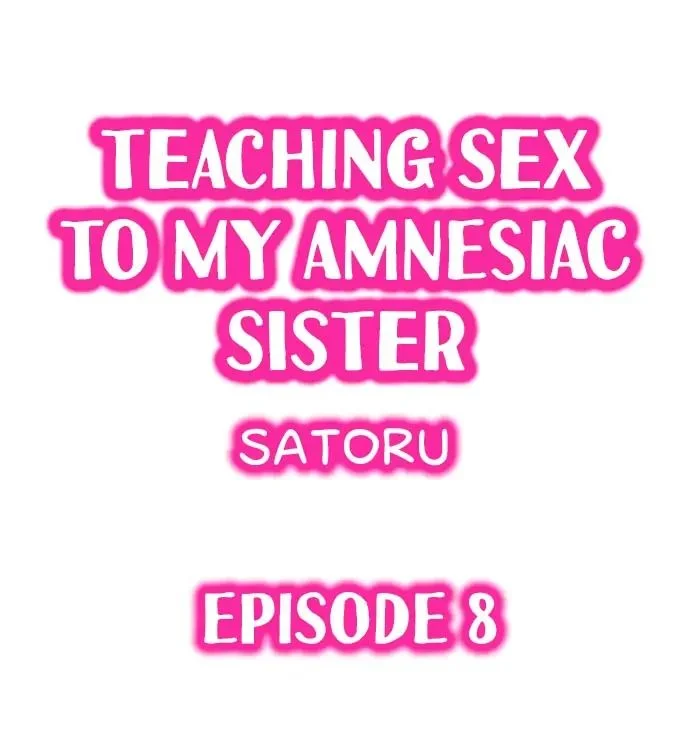 My Sister Has Amnesia— What's Sex? chapter 8 page 1
