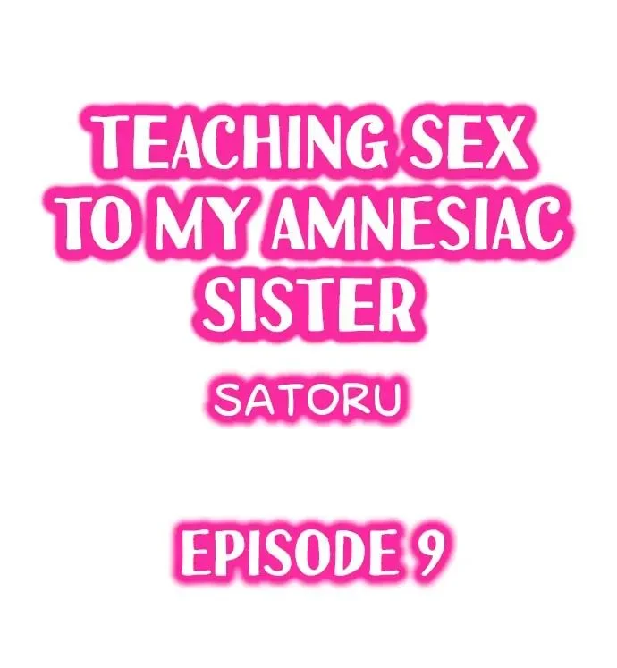 My Sister Has Amnesia— What's Sex? chapter 9 page 1