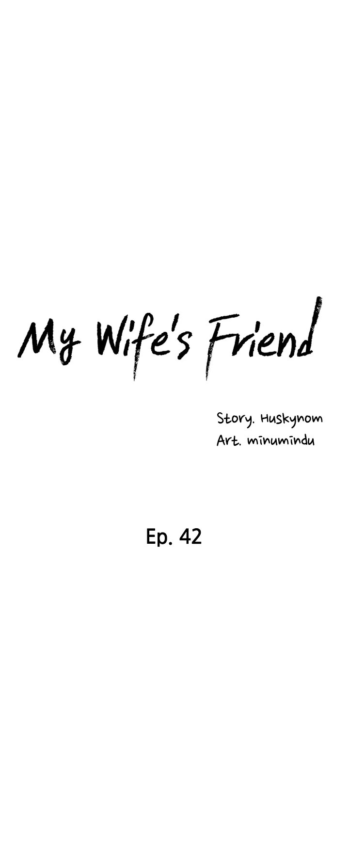 My Wife’s Friend chapter 42 page 4
