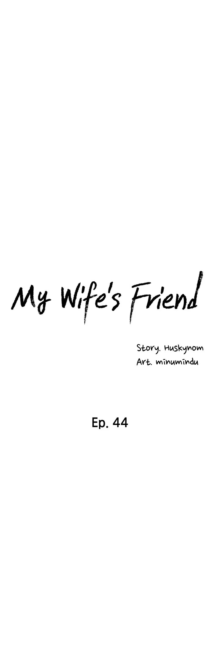 My Wife’s Friend chapter 44 page 5