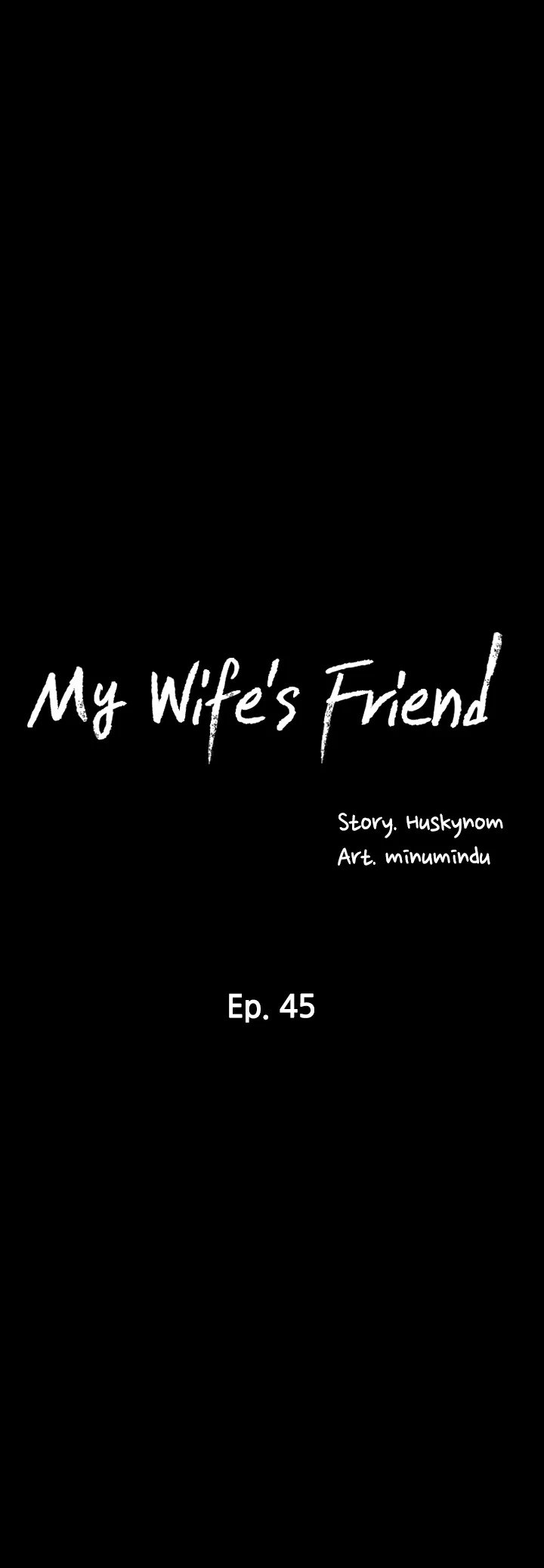 My Wife’s Friend chapter 45 page 5
