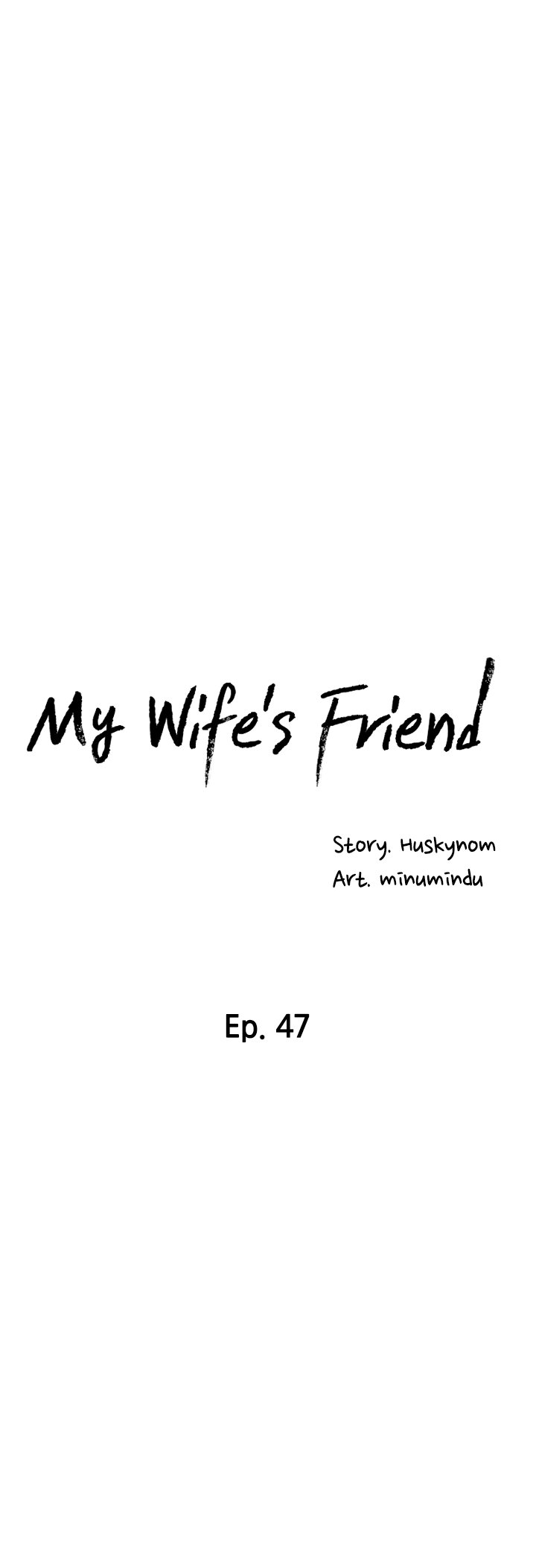My Wife’s Friend chapter 47 page 9