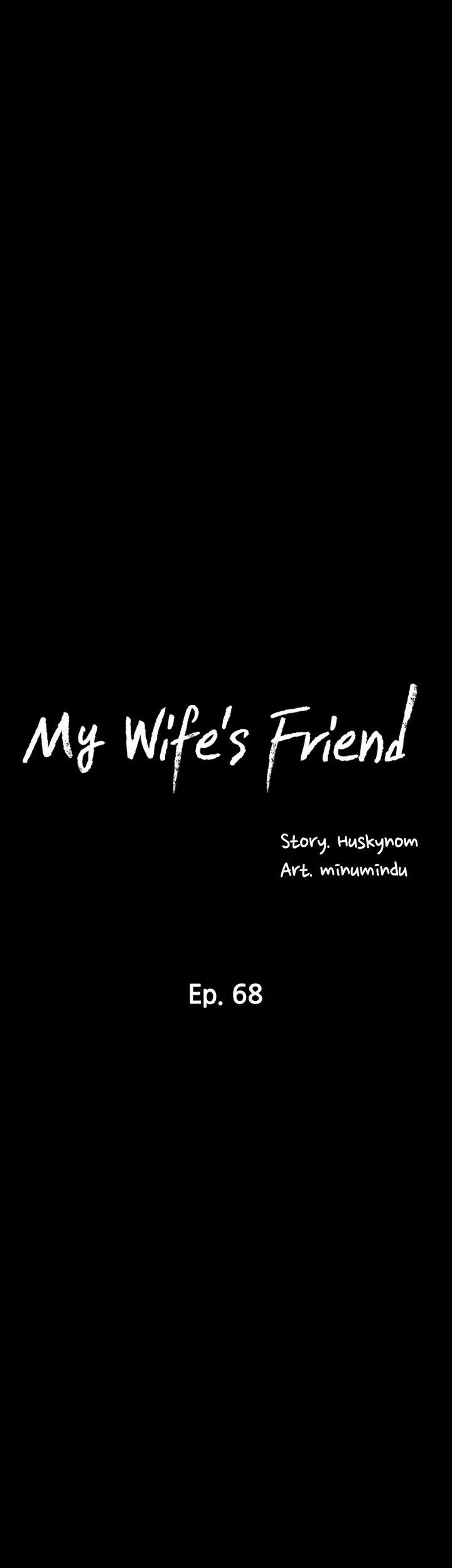 My Wife’s Friend chapter 68 page 7