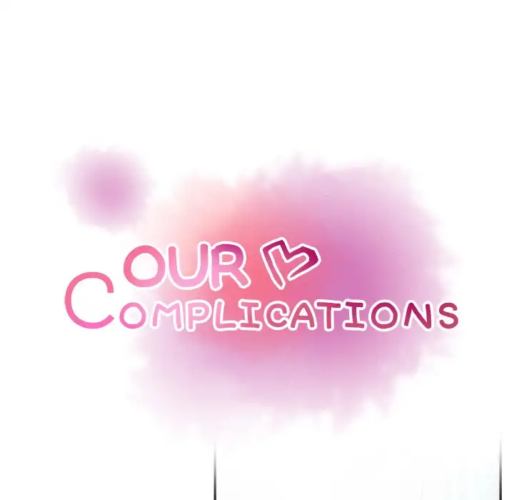 Our Complications chapter 22 page 19