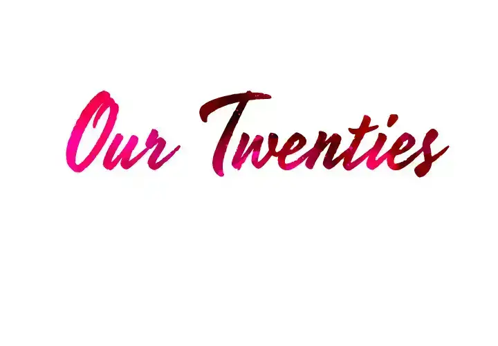 Our Twenties chapter 1 page 3