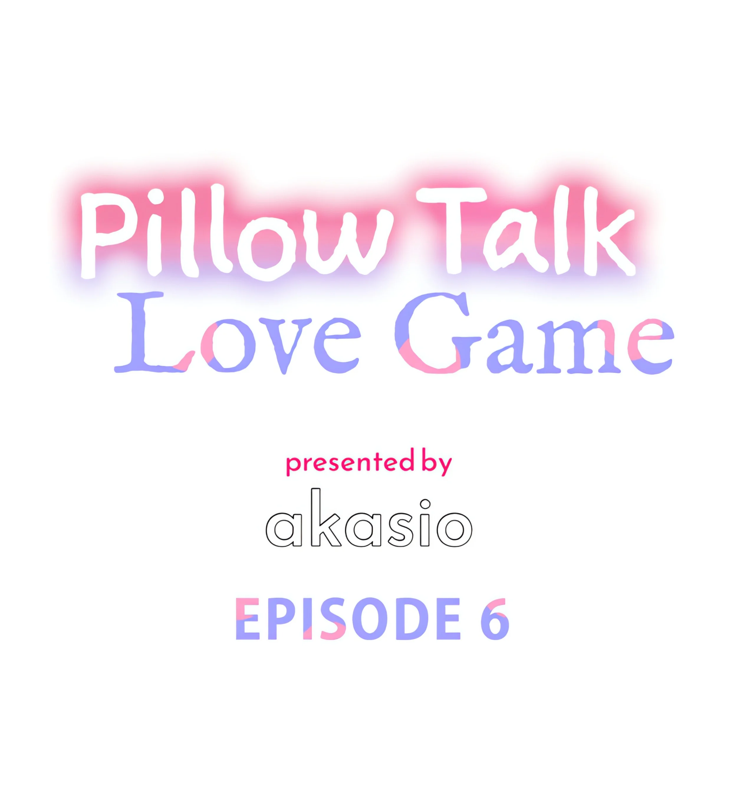 Pillow Talk Love Game chapter 6 page 1