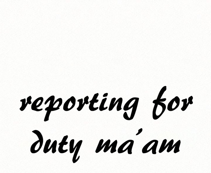 Reporting For Duty Ma’Am chapter 15 page 8