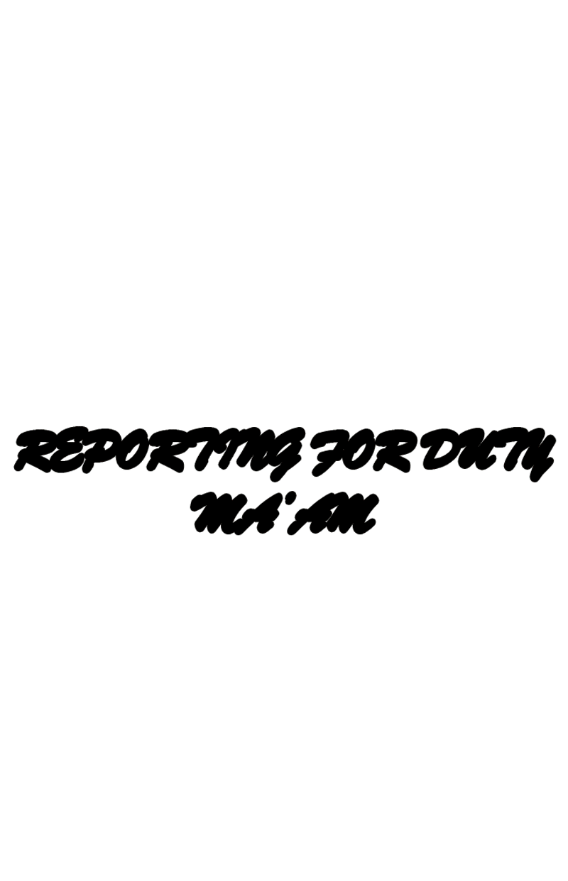 Reporting For Duty Ma’Am chapter 5 page 6
