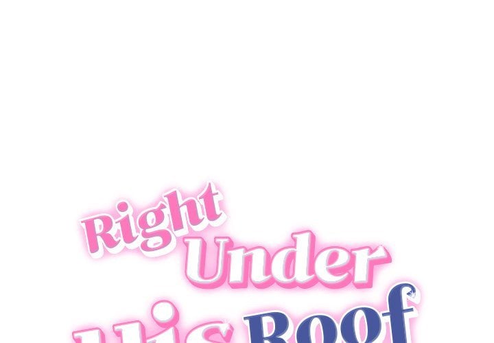 Right Under His Roof chapter 36 page 1