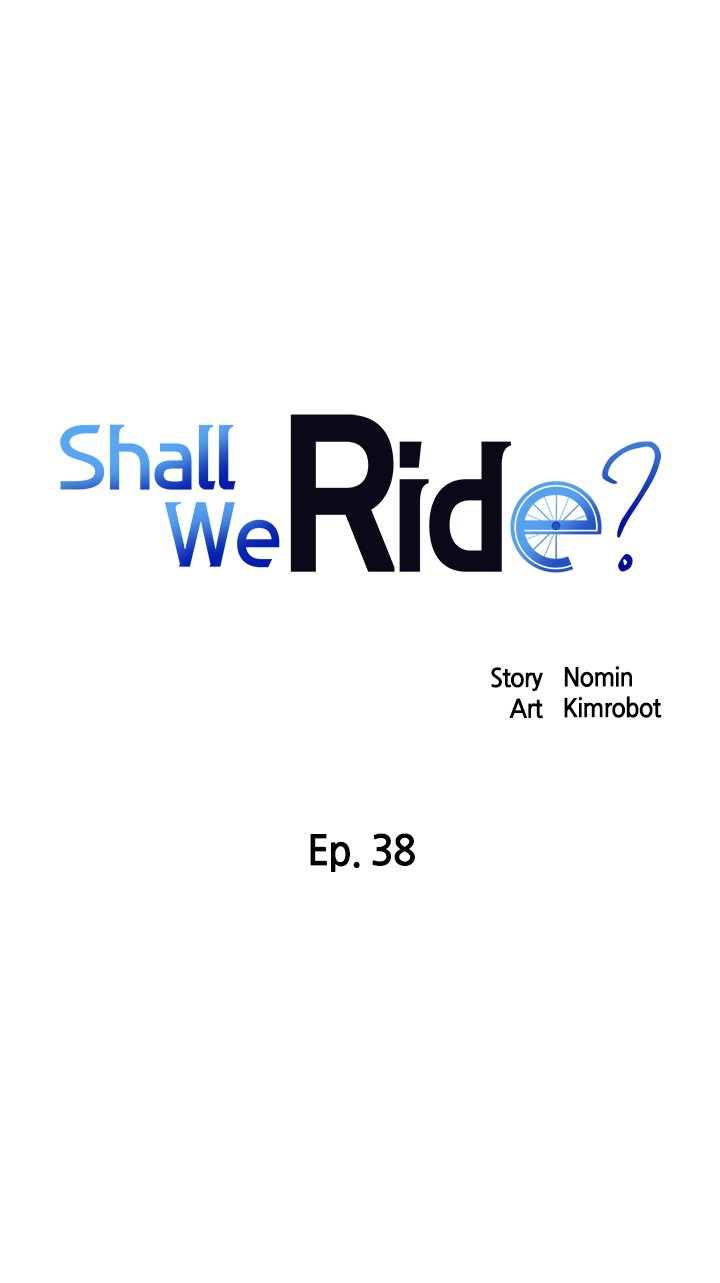 Shall We Ride? chapter 38 page 1