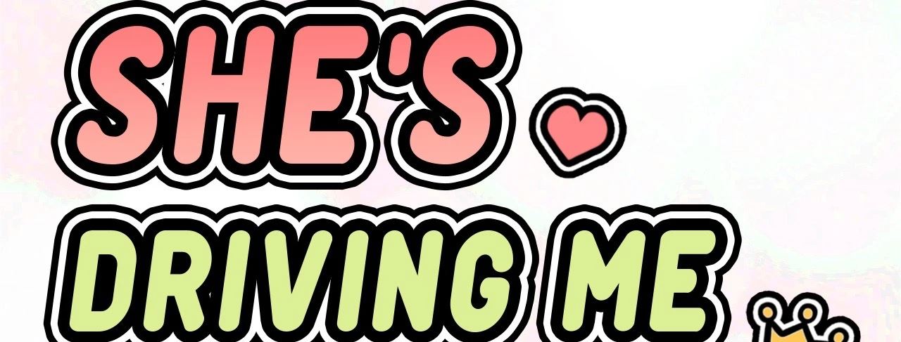 She’s Driving Me Crazy chapter 21 page 3