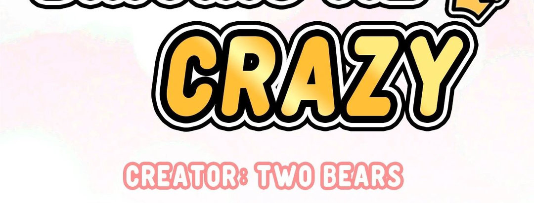 She’s Driving Me Crazy chapter 29 page 4