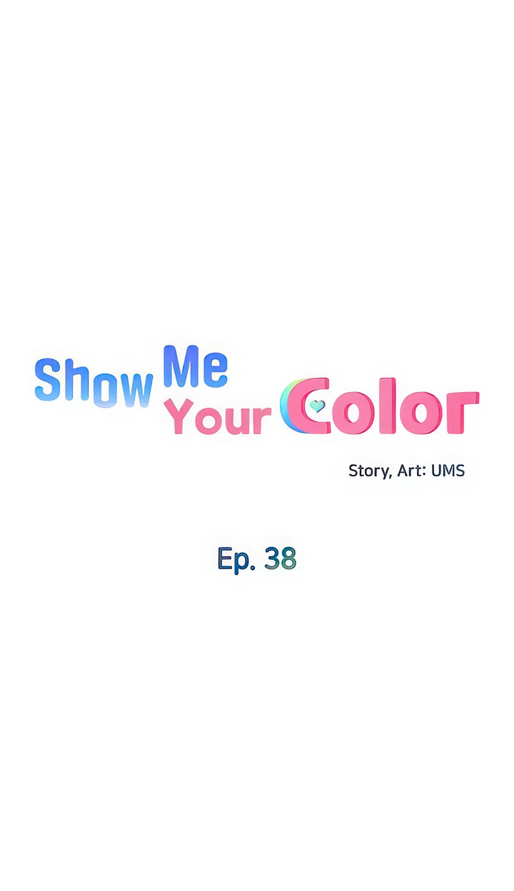 Show Me Your Color chapter 38 page 6