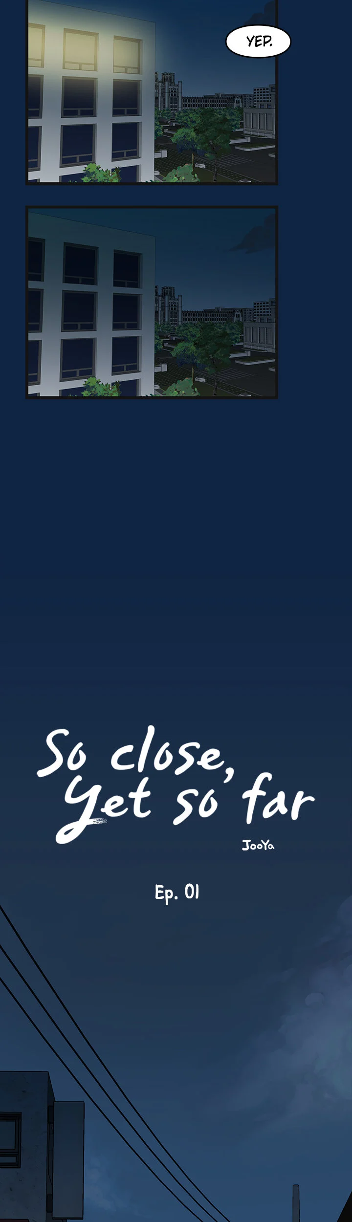 So close, yet so far chapter 1 page 7
