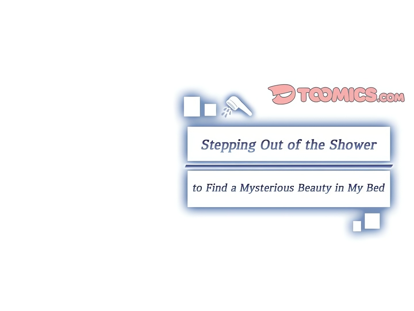 Stepping Out of the Shower to Find a Mysterious Beauty in My Bed chapter 14 page 26