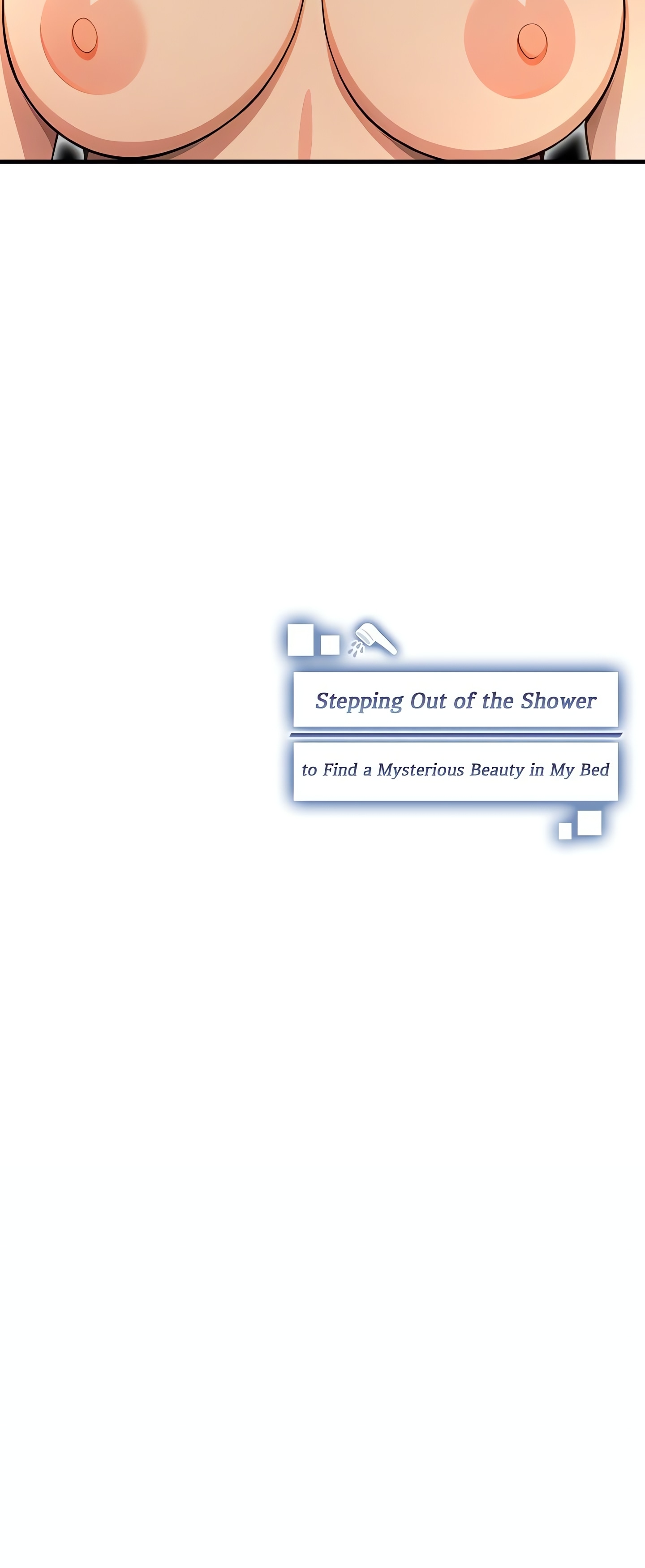 Stepping Out of the Shower to Find a Mysterious Beauty in My Bed chapter 15 page 22
