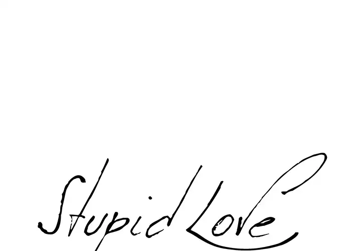 Stupid Love chapter 2 page 1