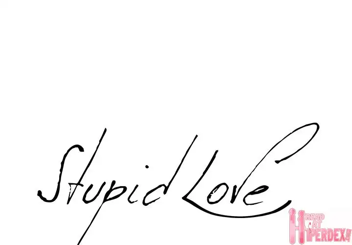 Stupid Love chapter 25 page 1