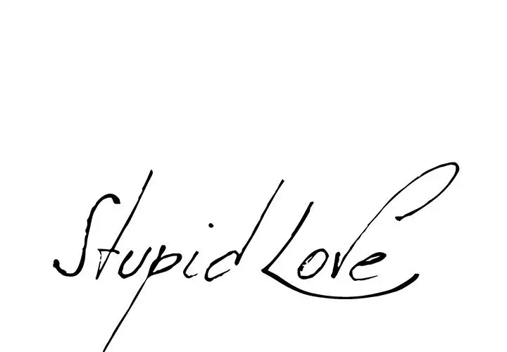 Stupid Love chapter 3 page 3