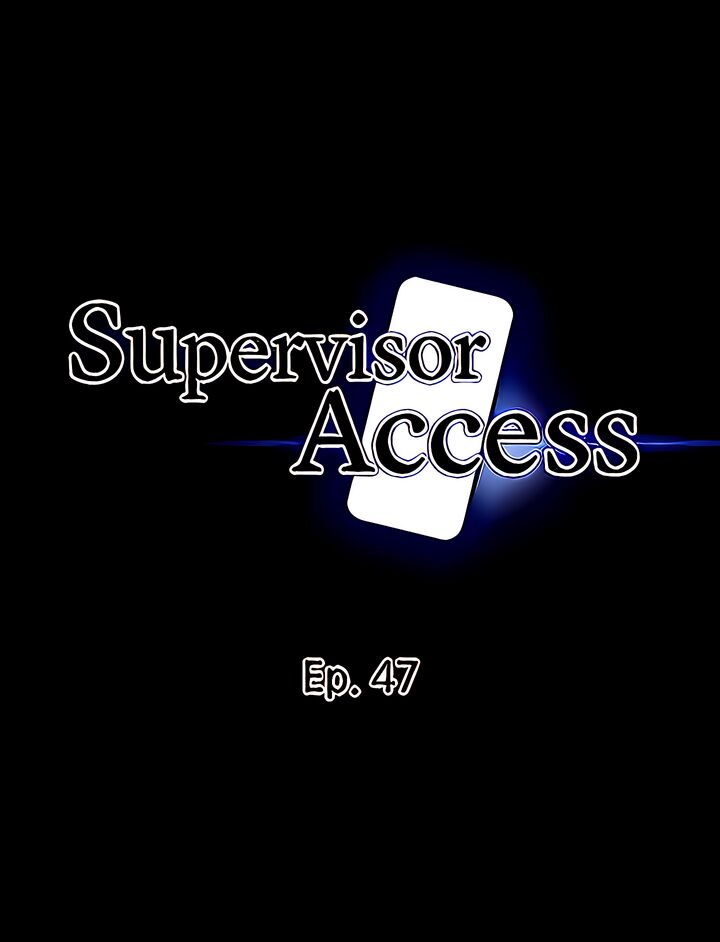 Supervisor Access chapter 47 page 4