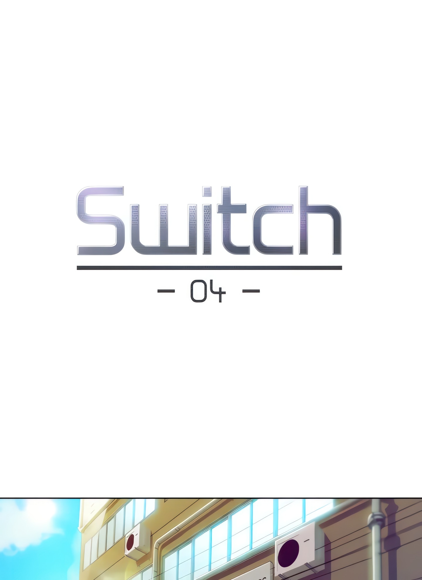 Switch (Zilpung Studio) chapter 4 page 1