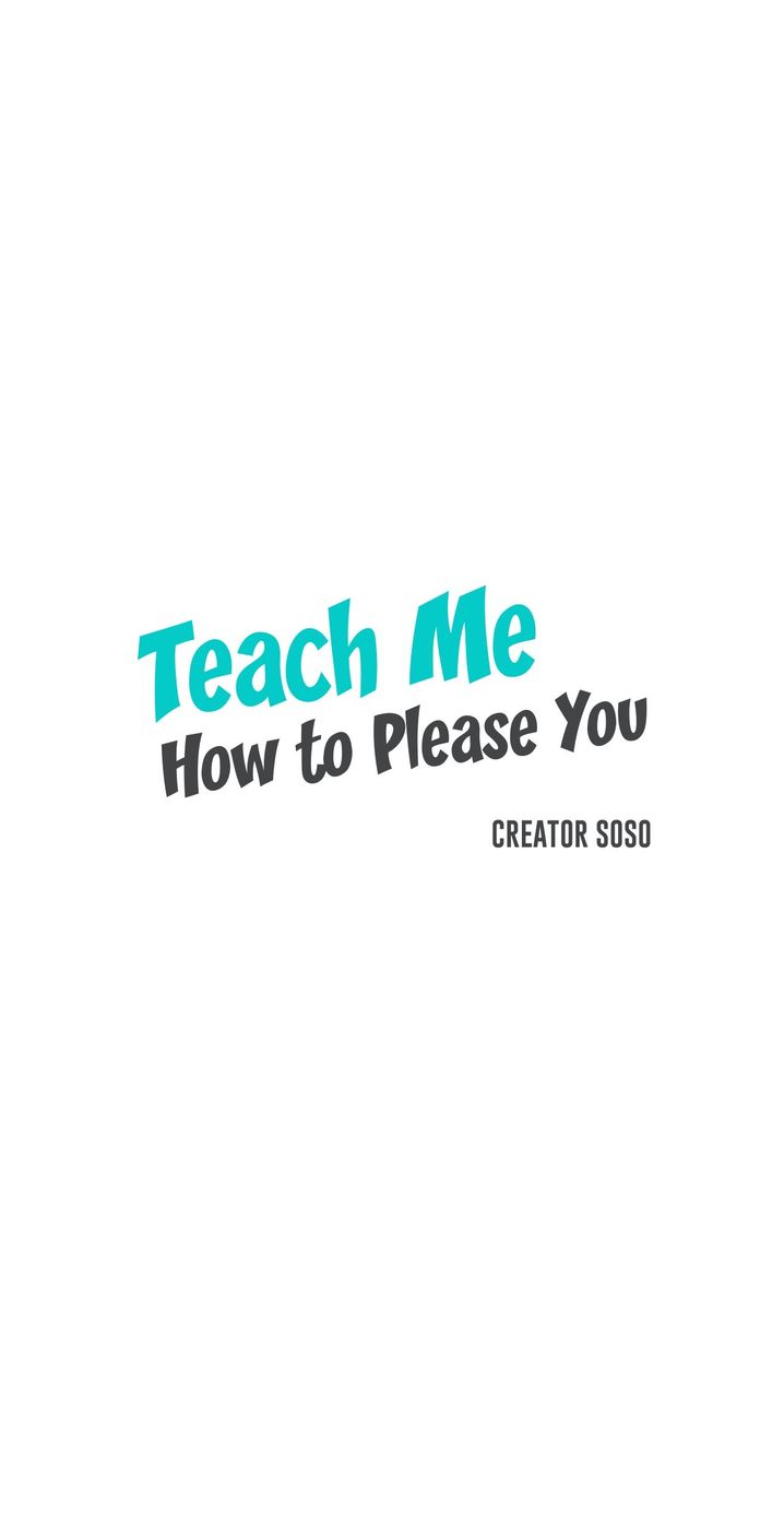 Teach Me How to Please You chapter 17 page 6
