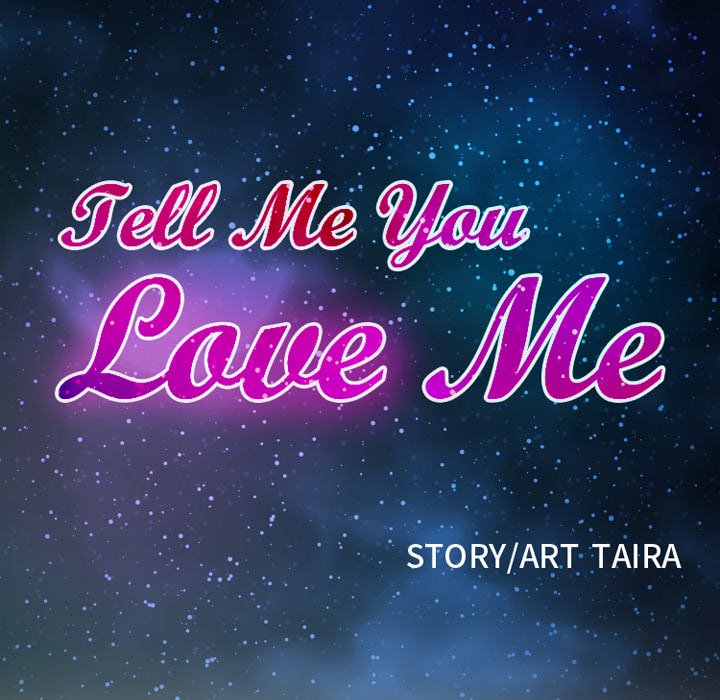 Tell Me You Love Me chapter 10 page 10
