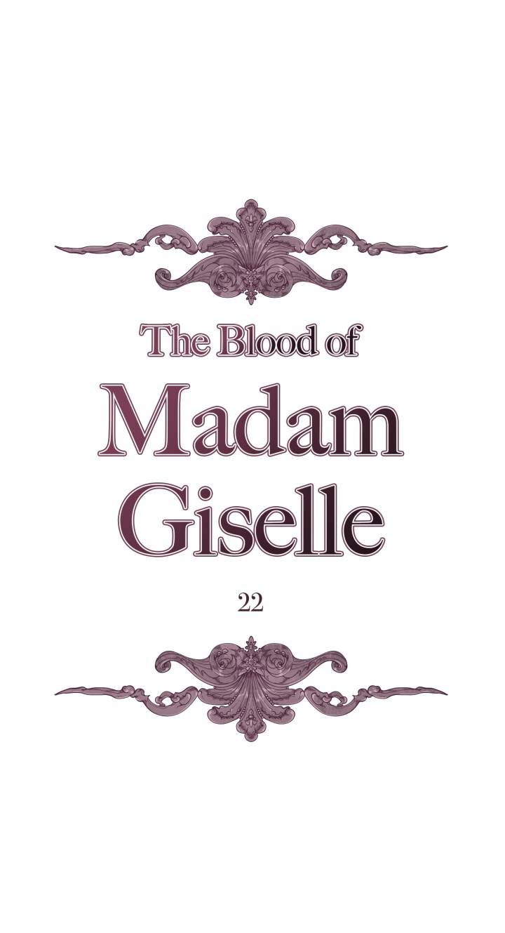 The Blood of Madam Giselle chapter 22 page 1