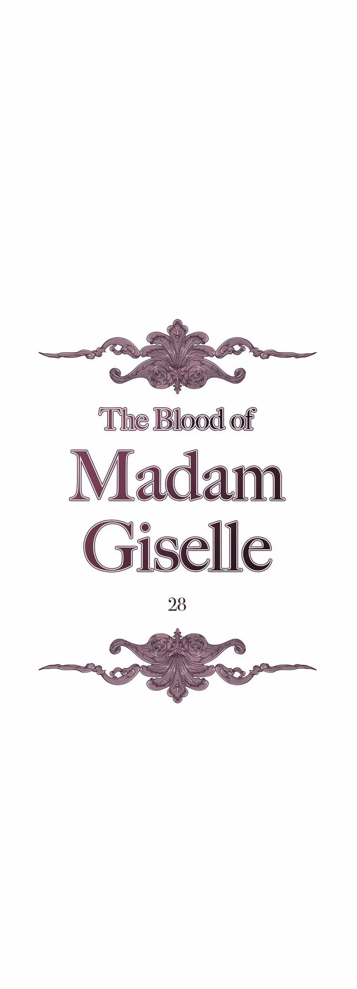 The Blood of Madam Giselle chapter 28 page 1