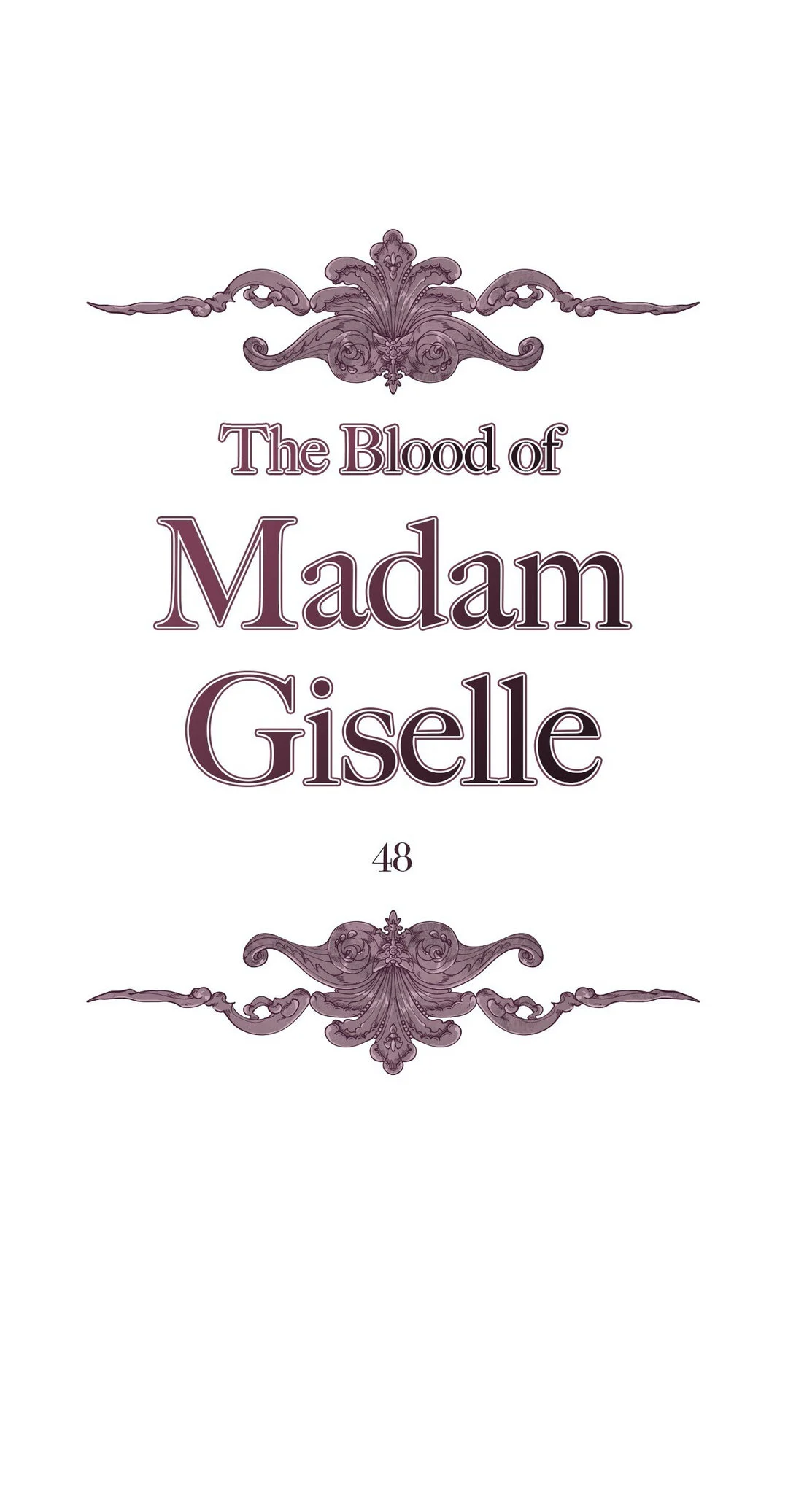 The Blood of Madam Giselle chapter 48 page 1
