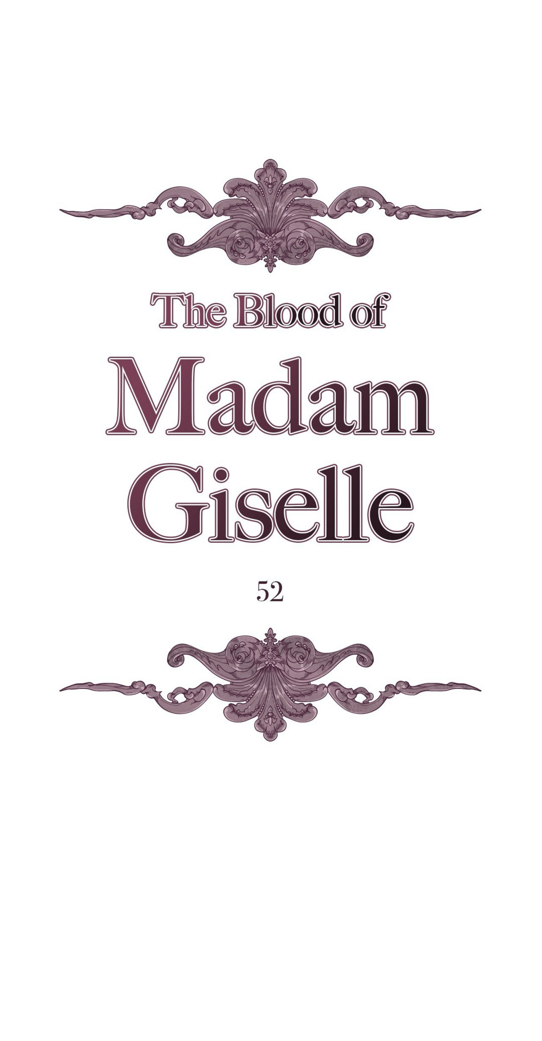 The Blood of Madam Giselle chapter 52 page 1