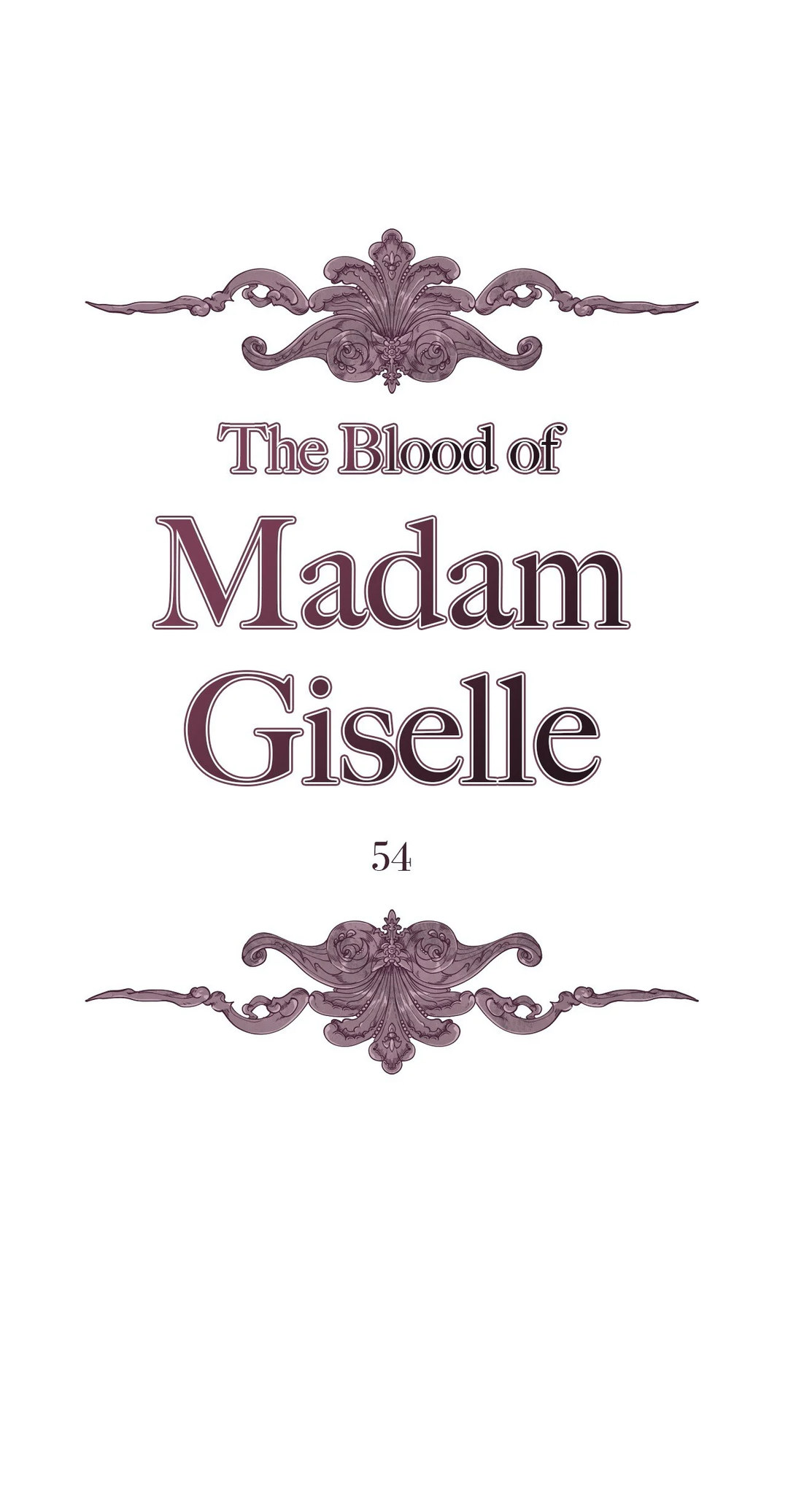 The Blood of Madam Giselle chapter 54 page 1