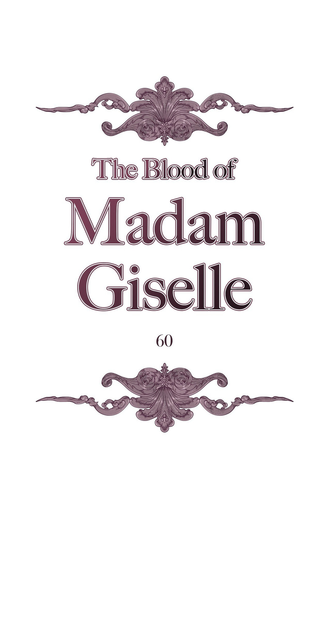 The Blood of Madam Giselle chapter 60 page 1