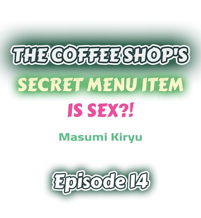 The Coffee Shop’s Secret Menu Item is Sex?! chapter 14 page 1