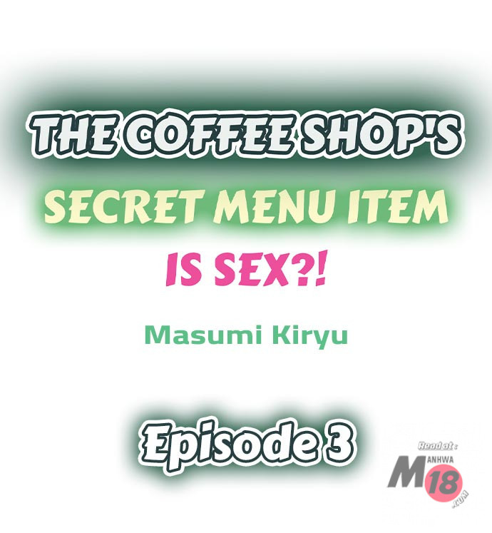 The Coffee Shop’s Secret Menu Item is Sex?! chapter 3 page 1