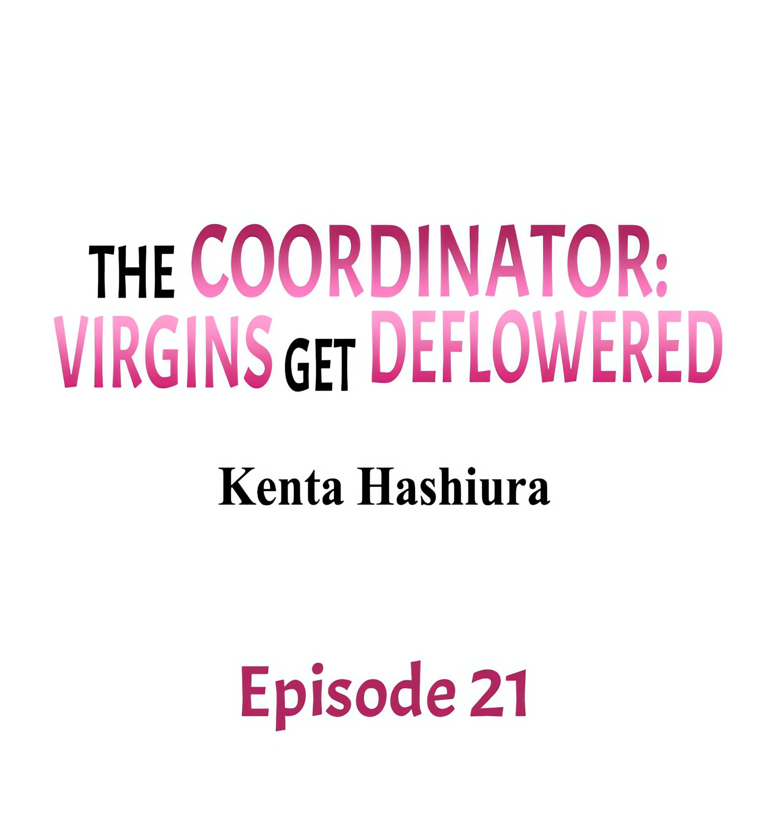 The Coordinator: Virgins Get Deflowered chapter 21 page 1