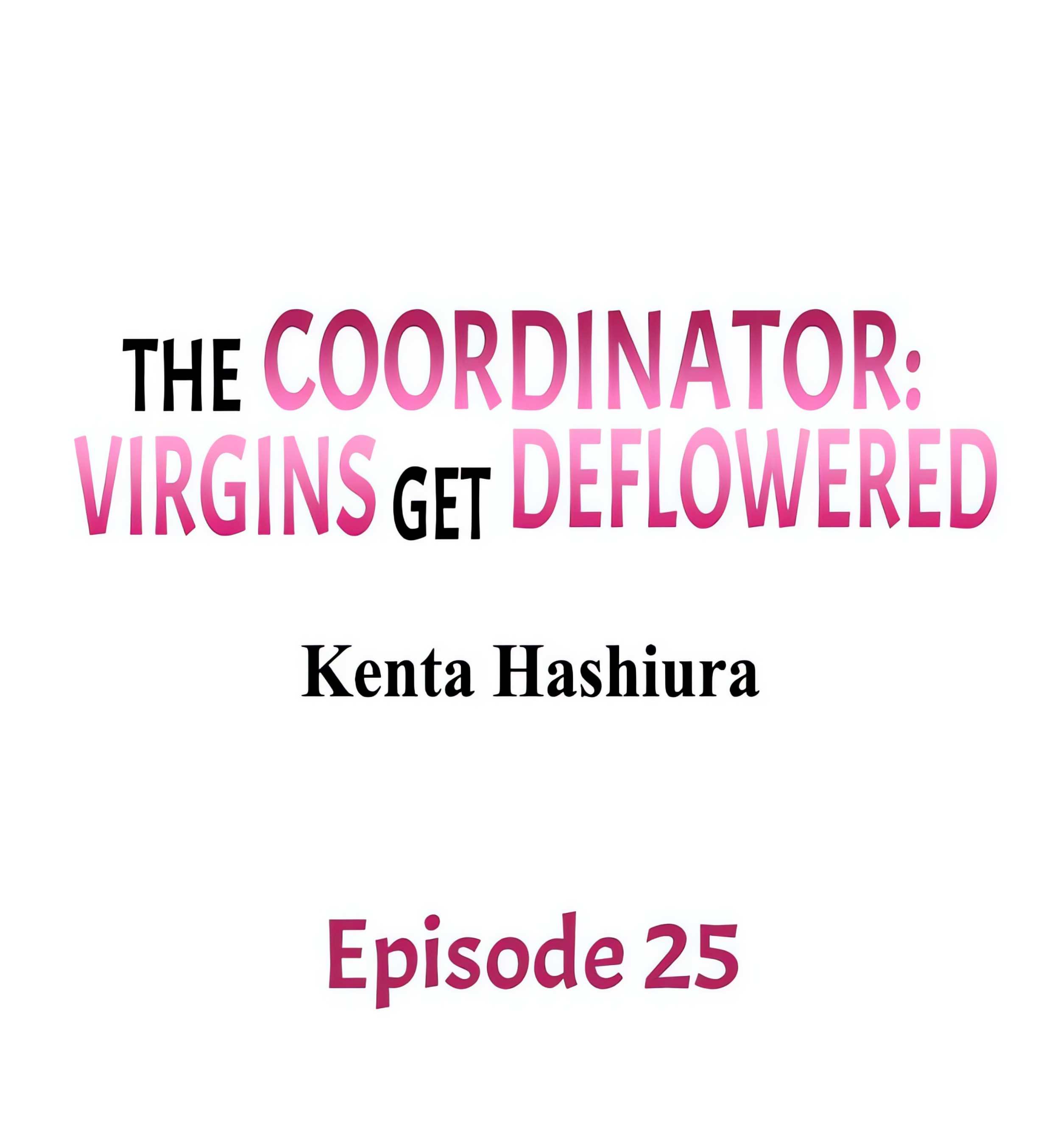 The Coordinator: Virgins Get Deflowered chapter 25 page 1