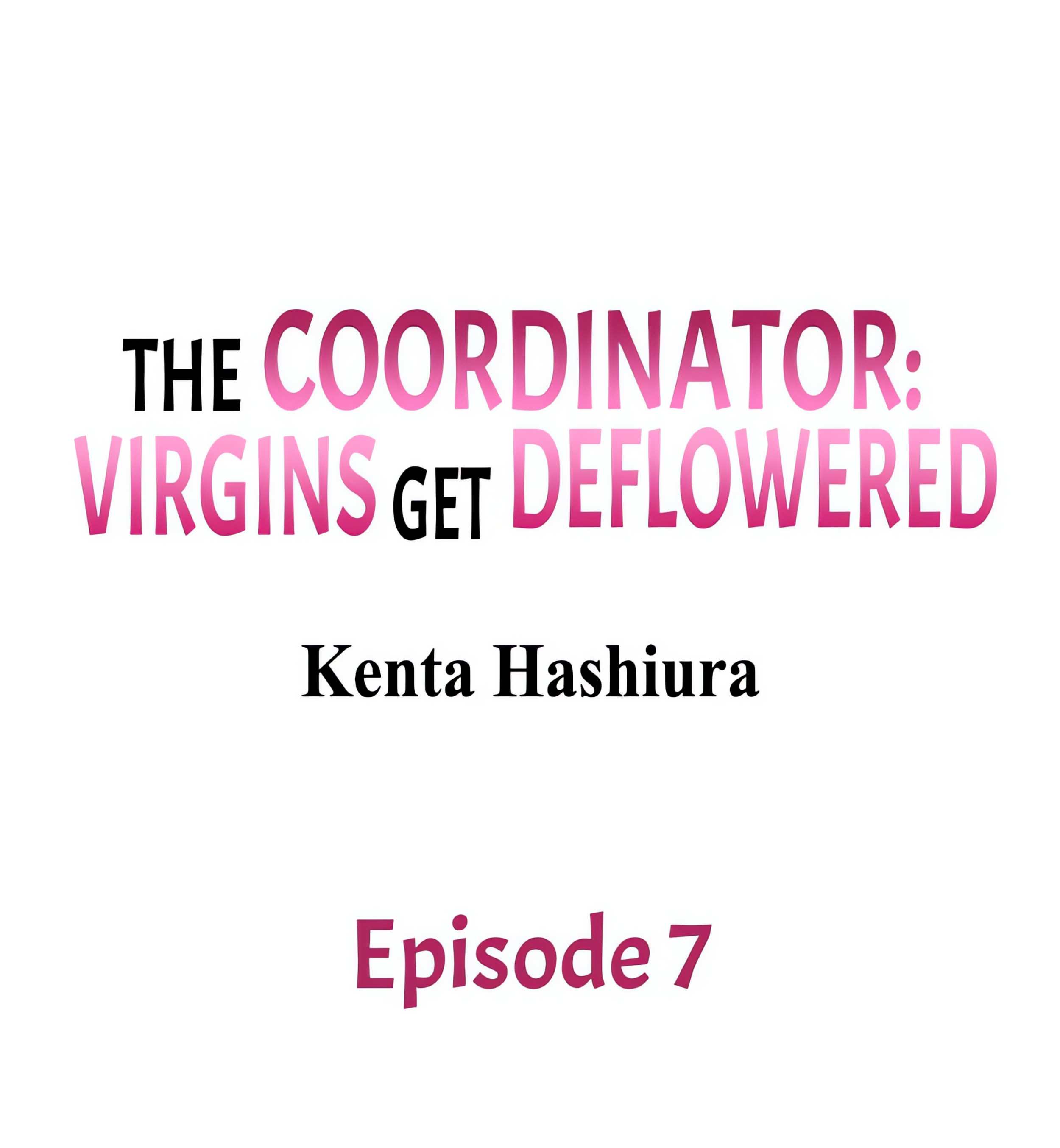 The Coordinator: Virgins Get Deflowered chapter 7 page 1