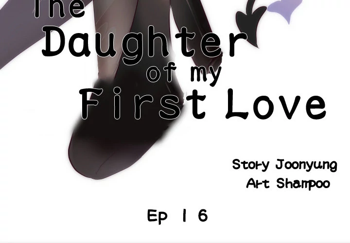 The Daughter of My First Love chapter 16 page 3