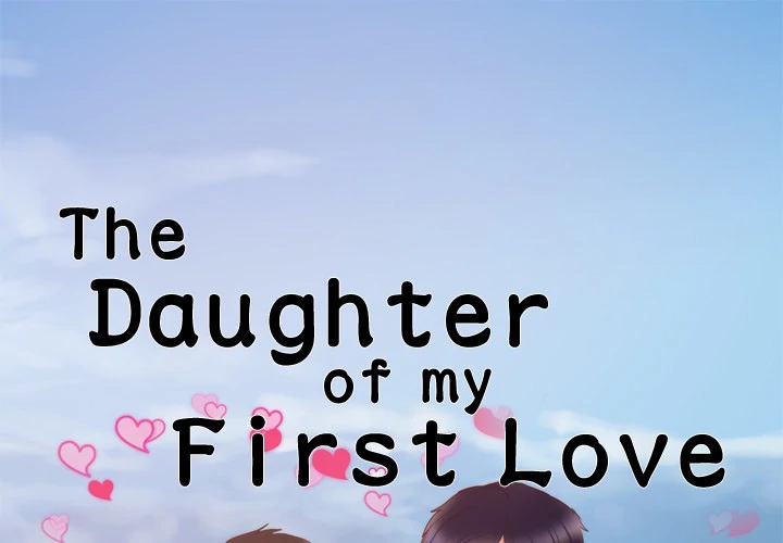 The Daughter of My First Love chapter 21 page 1