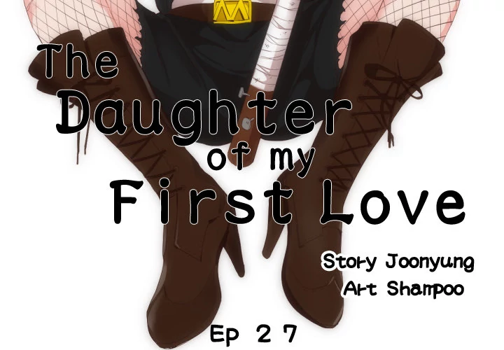 The Daughter of My First Love chapter 27 page 2