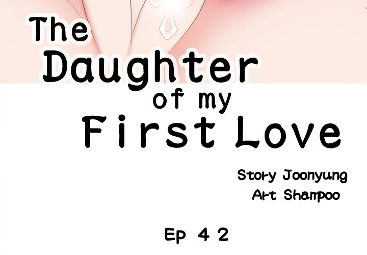 The Daughter of My First Love chapter 43 page 3
